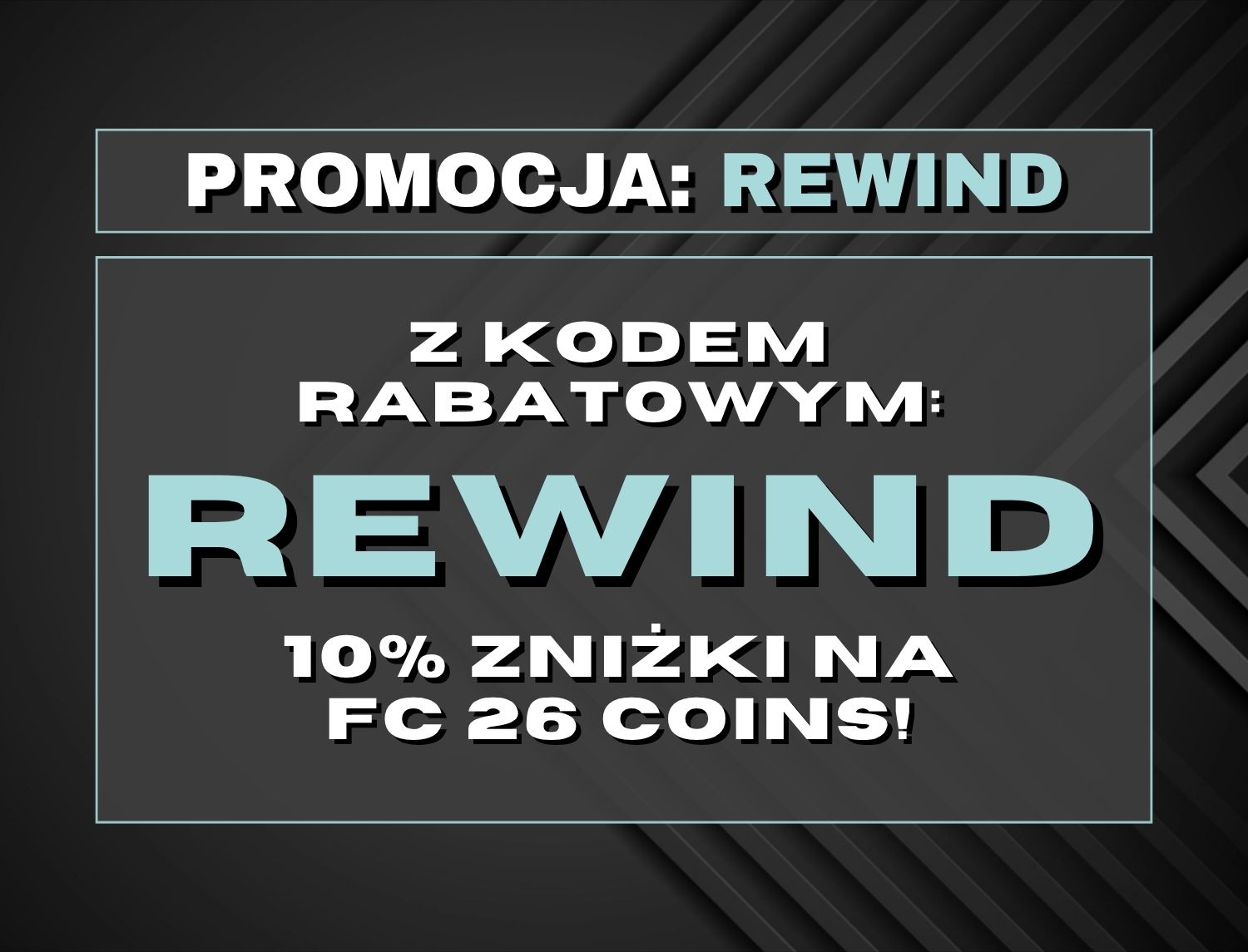 PROMOCJA REWIND - FC 26 2 PL